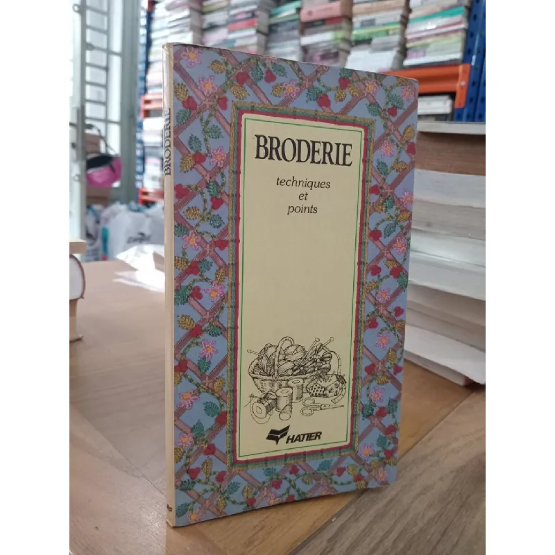 Broderie: Techniques et points 603045