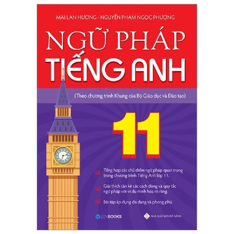 Y BOOK - Ngữ pháp tiếng Anh lớp 11 (Theo CT Khung của Bộ GD&ĐT) - Mai Lan Hương – Nguyễn Phạm Ngọc Vượng (2023) New 100% YB - Sách hay nên đọc. 267053