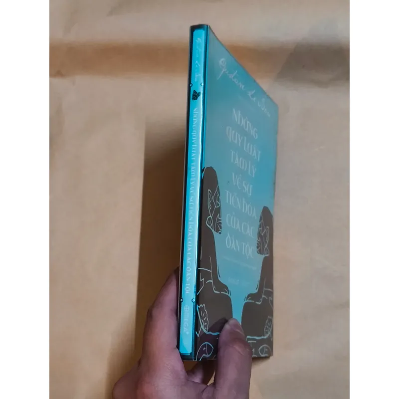 Những Quy Luật Tâm Lý Về Sự Tiến Hóa Của Các Dân Tộc	- Gustave Le Bon 993821