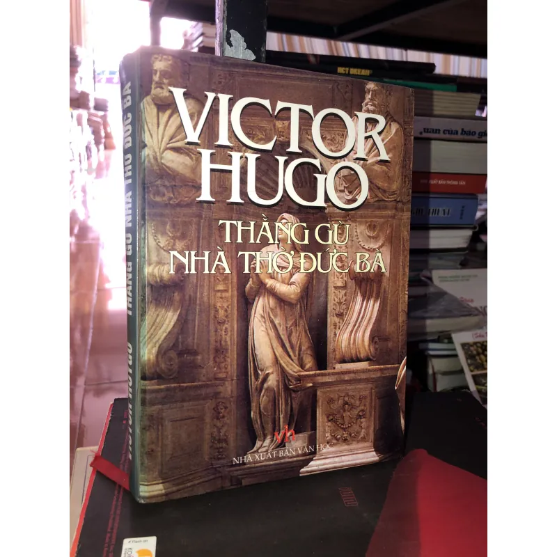 Thằng gù nhà thờ Đức Bà - Victor Hugo  993343