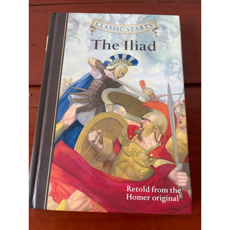 The Iliad Retold from the Homer original 539565