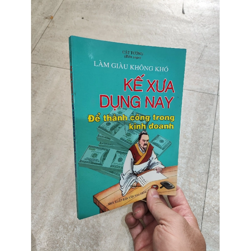 Kế Xưa Dụng Nay Để Thành Công Trong Kinh Doanh - Cát Tường 736931