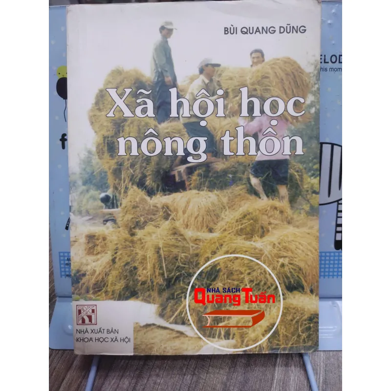 Sách: Xã hội học Nông Thôn (A2) - Tác giả: Bùi Quang Dũng 610564