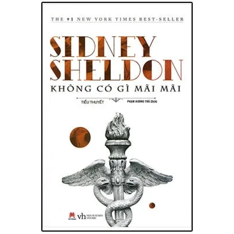 Không Có Gì Mãi Mãi - Sidney Sheldon 300285