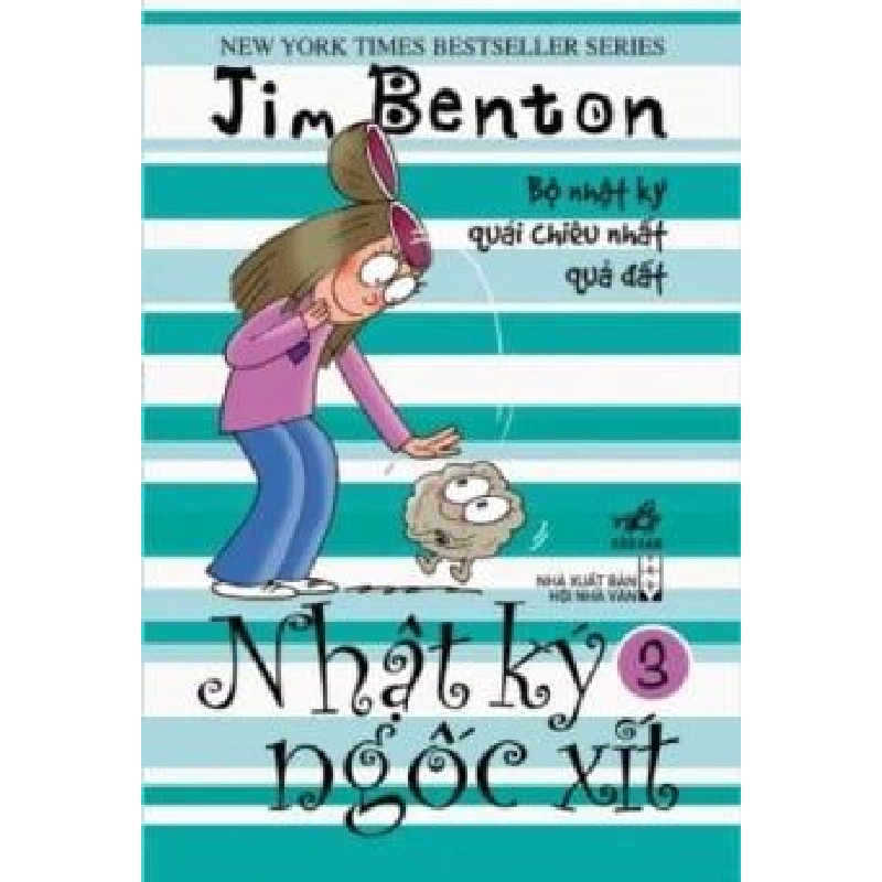 Nhật Ký Ngốc Xít 3 (Tái Bản 2011) - Jim Benton ASB.PO Oreka Blogmeo 230225 395242