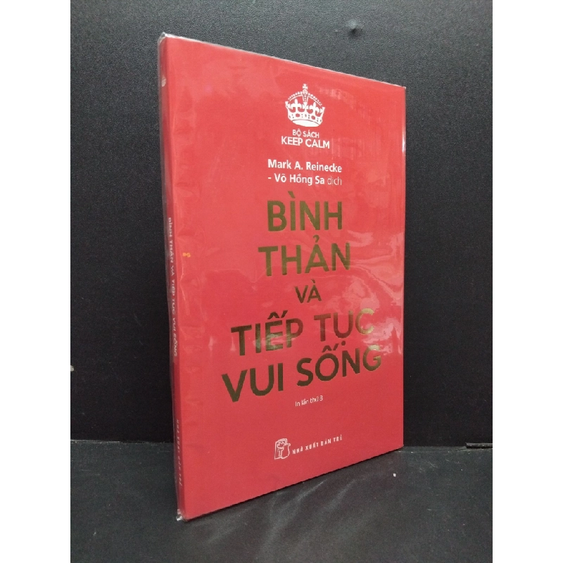 Bình thản và tiếp tục vui sống mới 100% HCM2608 Mark A. Reinecke KỸ NĂNG 246843