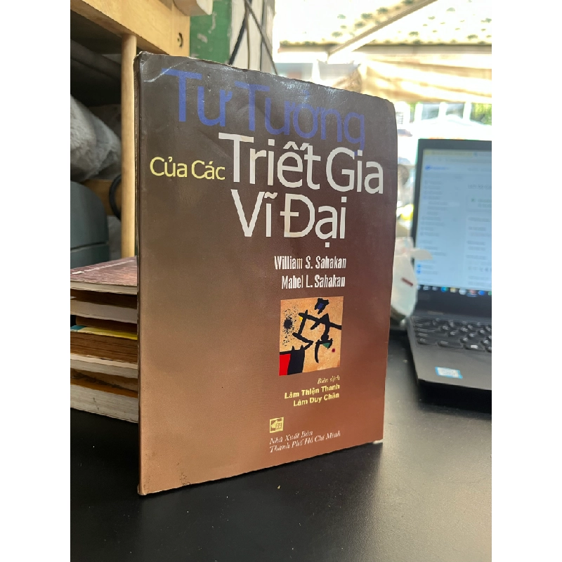 Tư Tưởng Của Các Triết Gia Vĩ Đại - William S. Sahakan & Mabel L. Sahakan 452416