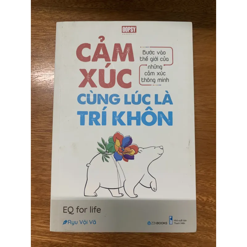 Cảm xúc cùng lúc là trí khôn 752021