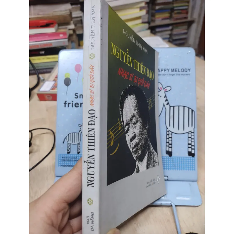 Sách: Nguyễn Thiên Đạo - Nhạc sĩ bị giời đầy - TG: Nguyễn Thuỵ Kha (B2) 759470
