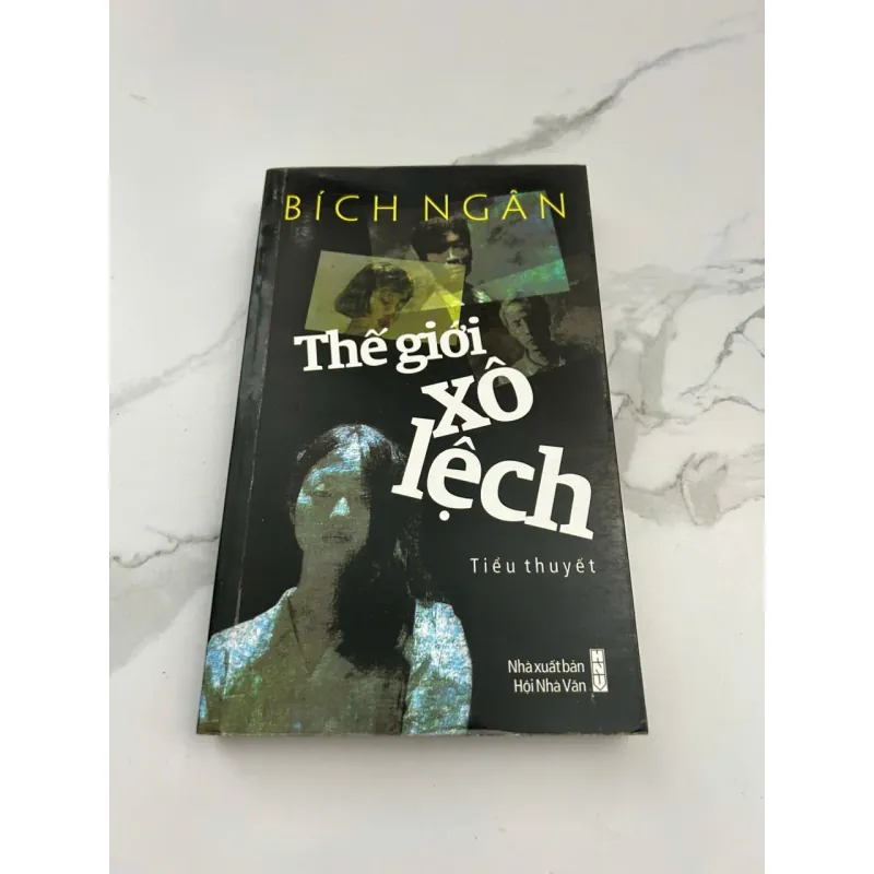 Thế Giới Xô Lệch - Bích Ngân 601194