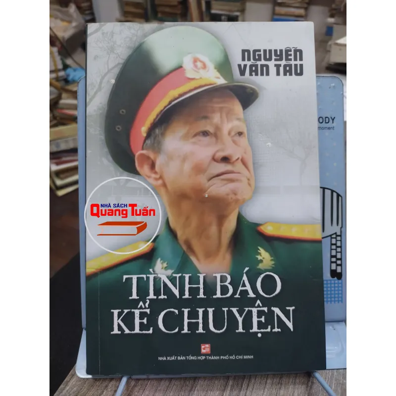 Sách: Tình báo kể chuyện - Nguyễn Văn Tàu (A2) 717112