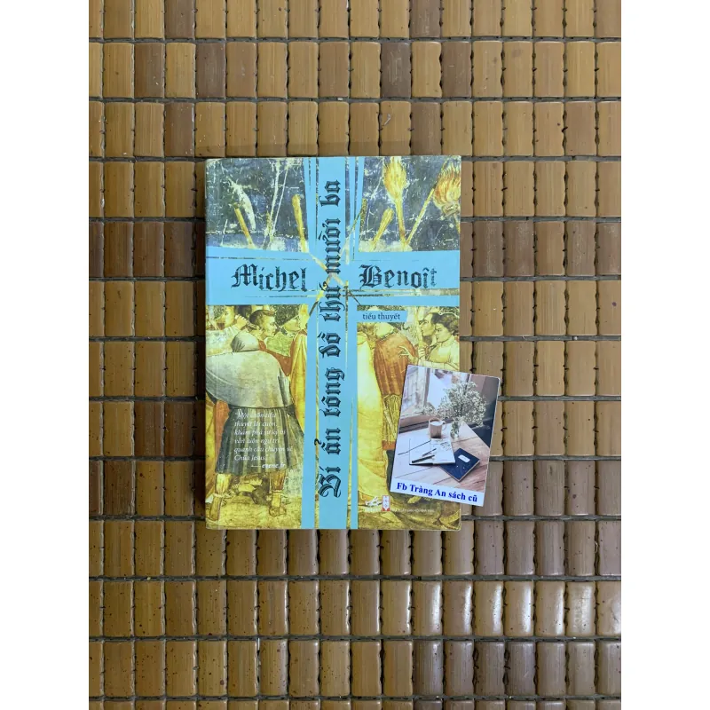 Bí ẩn tông đồ thứ 13 - Michel Benoit 577529