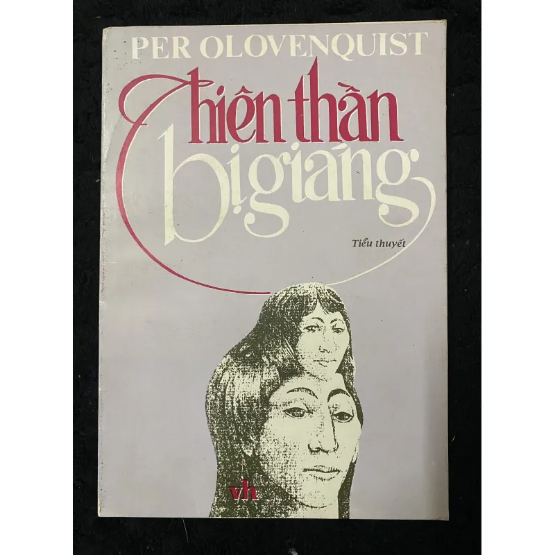 Thiên thần bị giáng- Nhà văn Bùi Hiển dịch 1002907