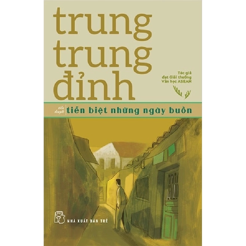 Tiễn Biệt Những Ngày Buồn - Trung Trung Đỉnh 290044