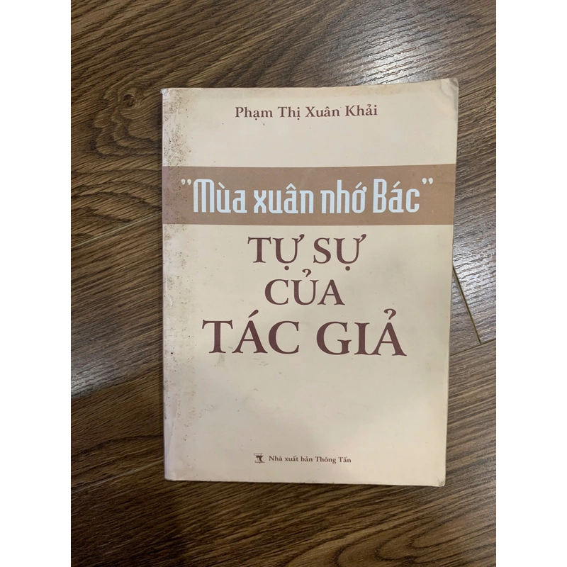 Mùa xuân nhớ Bác, tự sự của tác giả 246975