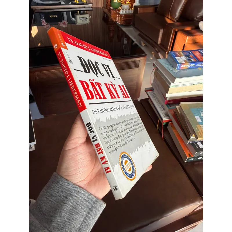 Đọc Vị Bất Kỳ Ai – TS. David J. Lieberman | Nghệ thuật thấu hiểu tâm lý -K2 995056