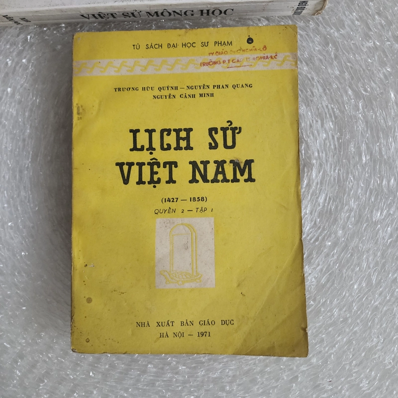 Lịch sử Việt Nam 1427-1858 | Trương hữu quýnh. Nguyễn phan quang | 1971 525874
