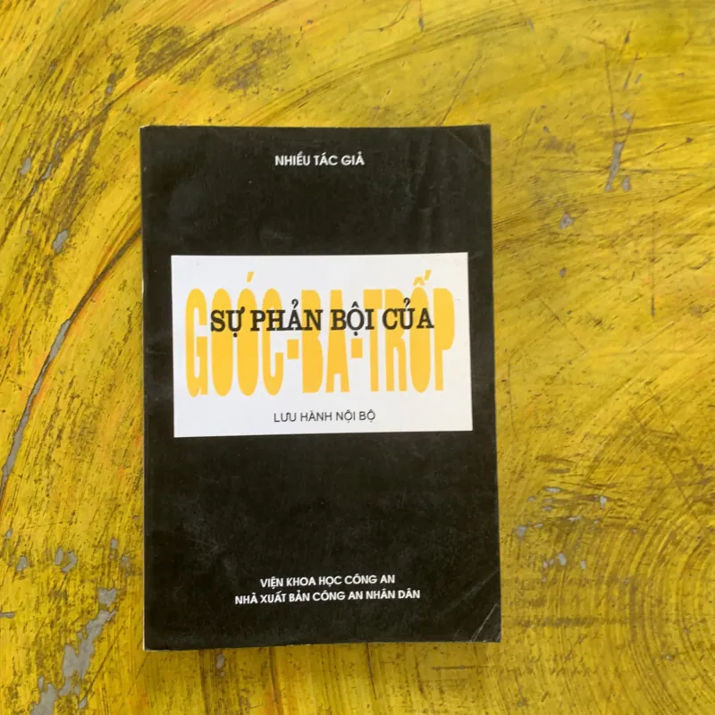 COMBO SỰ PHẢN BỘI CỦA GOOC-BA-TROP & BÍ ẨN VỀ CÁI CHẾT CỦA VLADIMIR MAIAKOVSKI 1009193