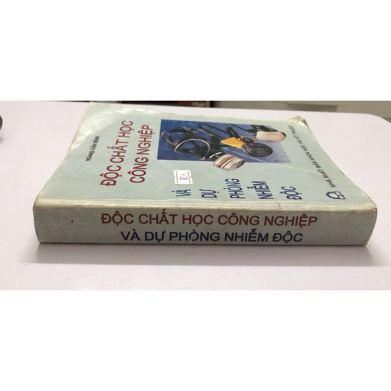 ĐỘC CHẤT HỌC CÔNG NGHIỆP VÀ DỰ PHÒNG NHIỄM ĐỘC - 593 trang, nxb: 2002 323615