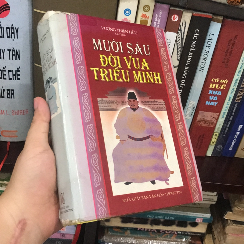 MƯỜI SÁU ĐỜI VUA TRIỀU MINH 550980