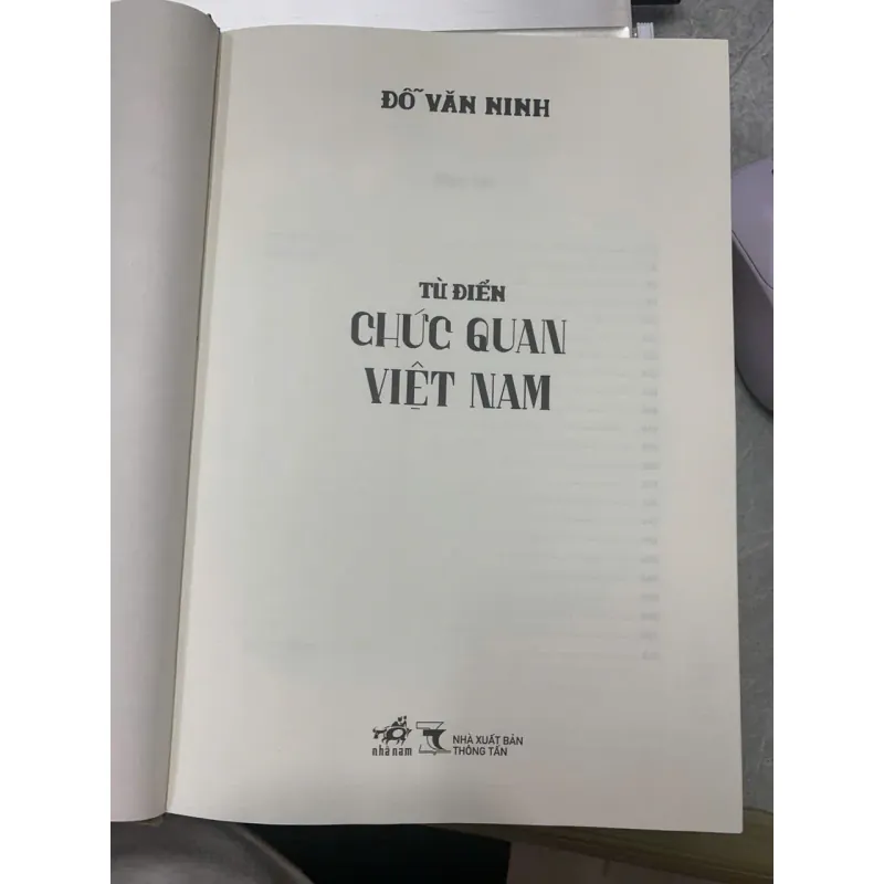 TỪ ĐIỂN CHỨC QUAN VIỆT NAM - ĐỖ VĂN NINH 602810