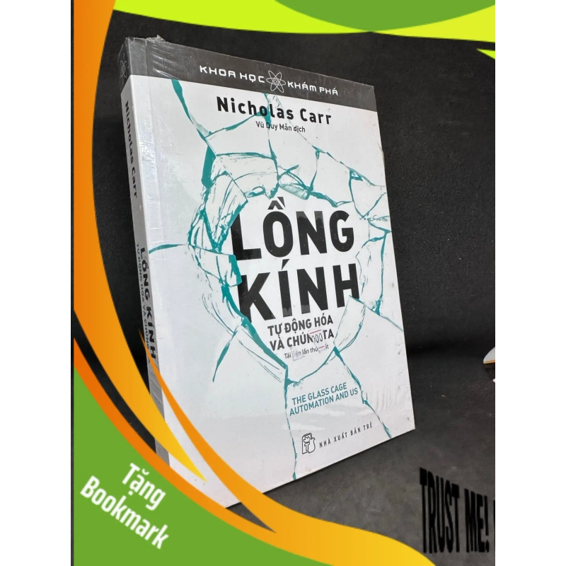 (TẶNG BOOKMARK) LỒNG KÍNH Tự động hóa và chúng ta mới 90% 2016 -RBK205 NICHOLAS CARR SÁCH KỸ NĂNG 947200