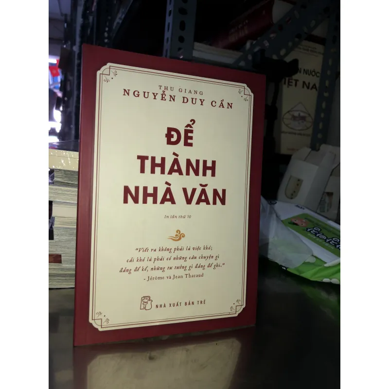 Để thành nhà văn - Thu Giang Nguyễn Duy Cần  753398