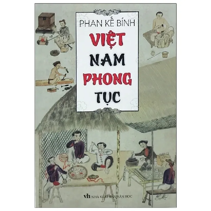 Việt Nam Phong Tục - Phan Kế Bính 402343