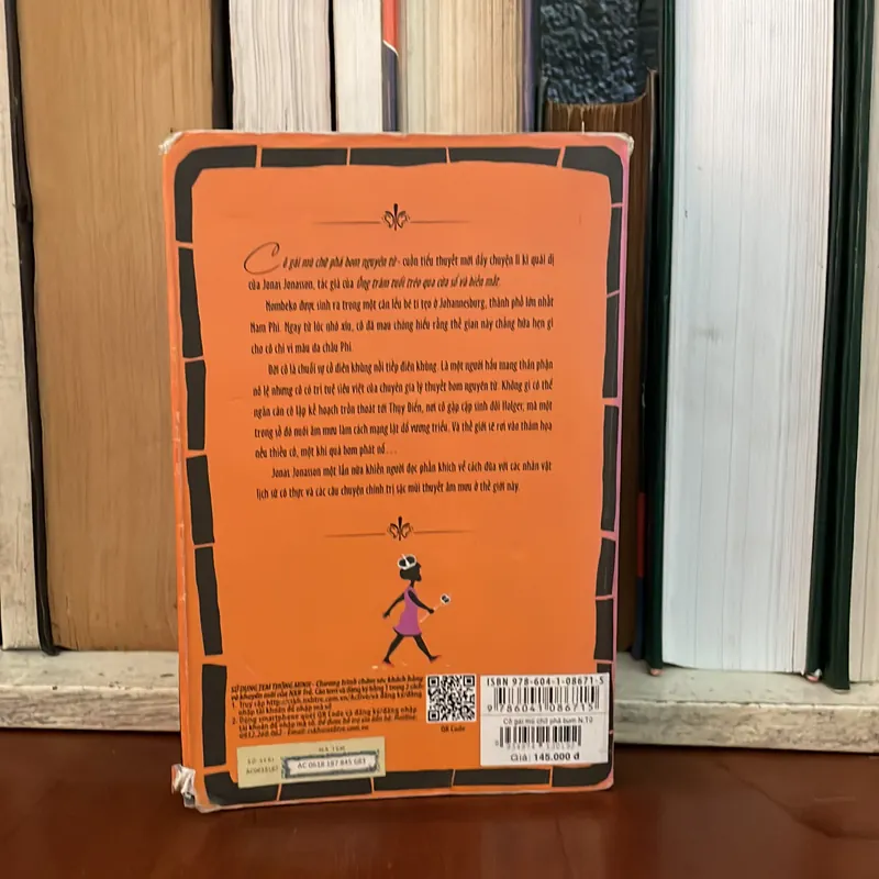 II Tiểu Thuyết: Cô Gái Mù Chữ Phá Bom Nguyên Tử - JONAS JONASSON - 2018 576365