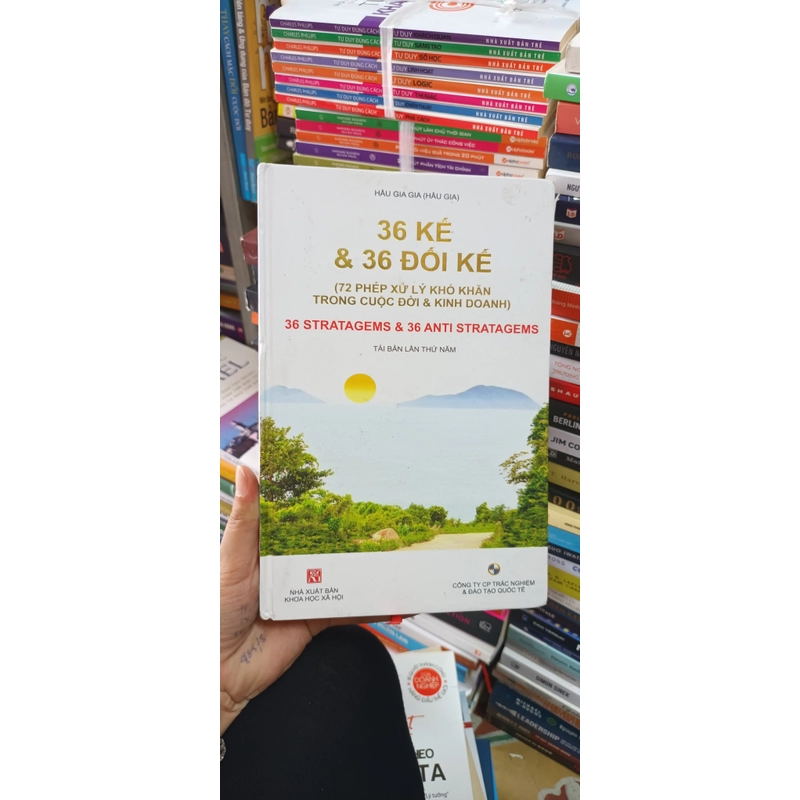 36 kế và 36 đối kế(72 phép xử lý khó khăn trong cuộc đời và kinh doanh) 529412