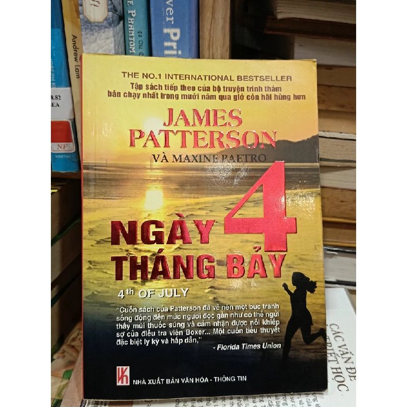 Ngày 4 tháng 7 (4th of July) - James Patterson & Maxine Paetro (Quỳnh Nga dịch) 453075
