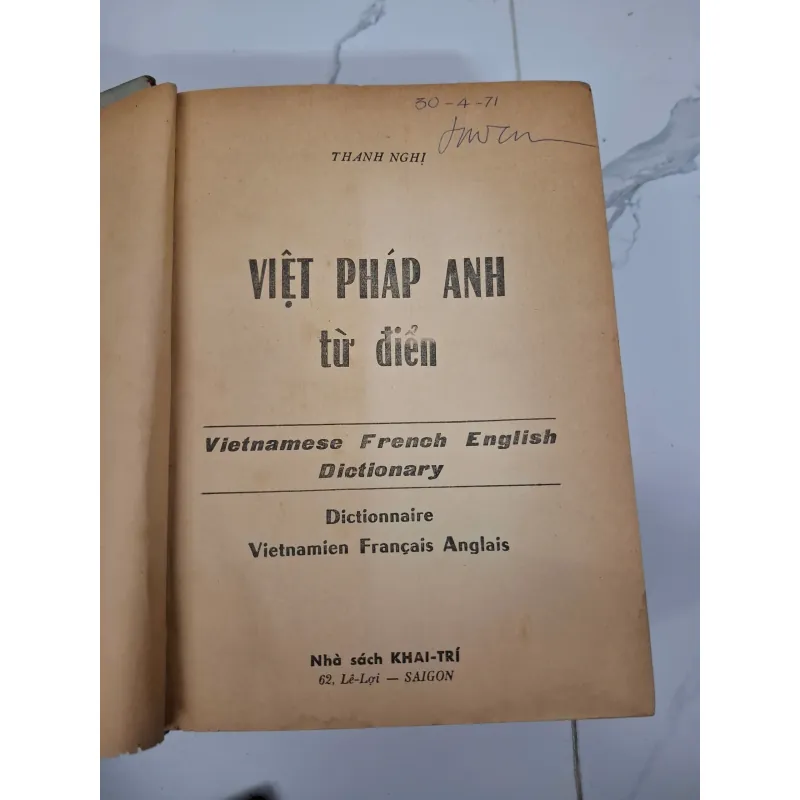 Việt Pháp Anh Từ Điển - Thanh Nghị - Từ điển đa ngữ 796860