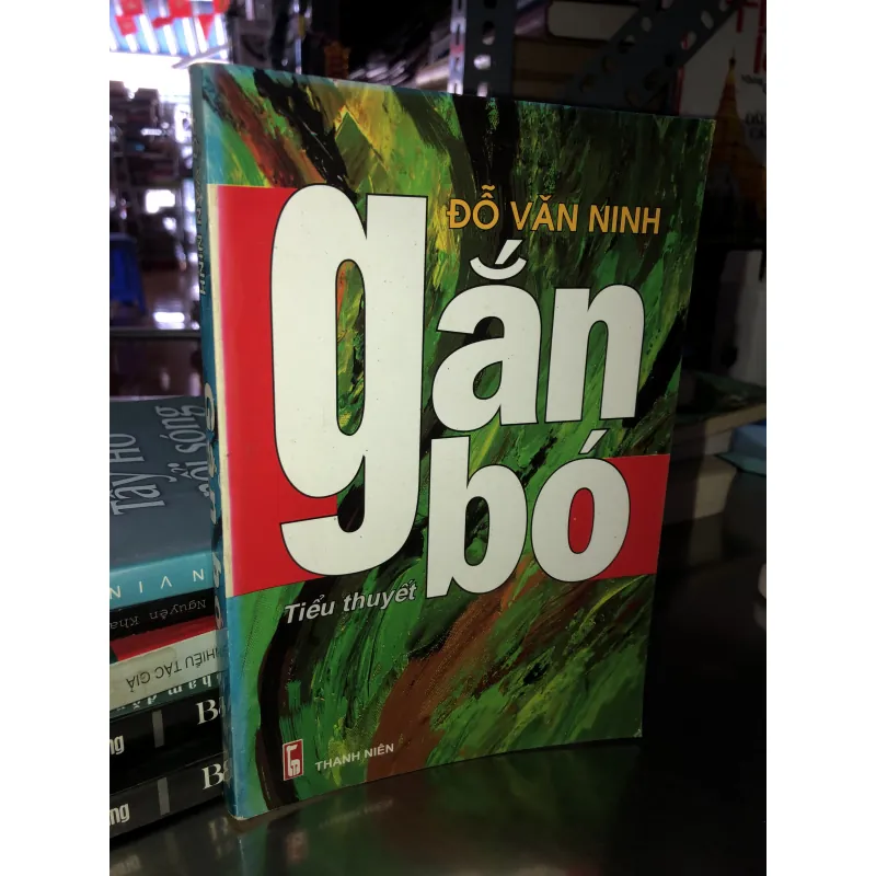 Gắn bó - Đỗ Văn Ninh 996291