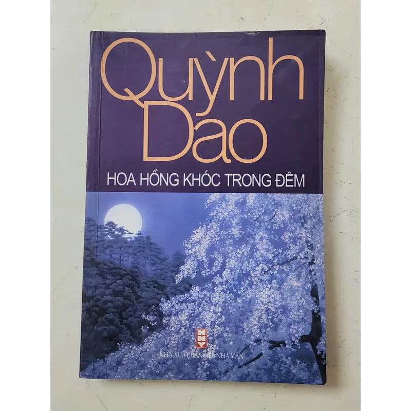 Tiểu thuyết của Quỳnh Dao: HOA HỒNG KHÓC TRONG ĐÊM (448 trang) 739079
