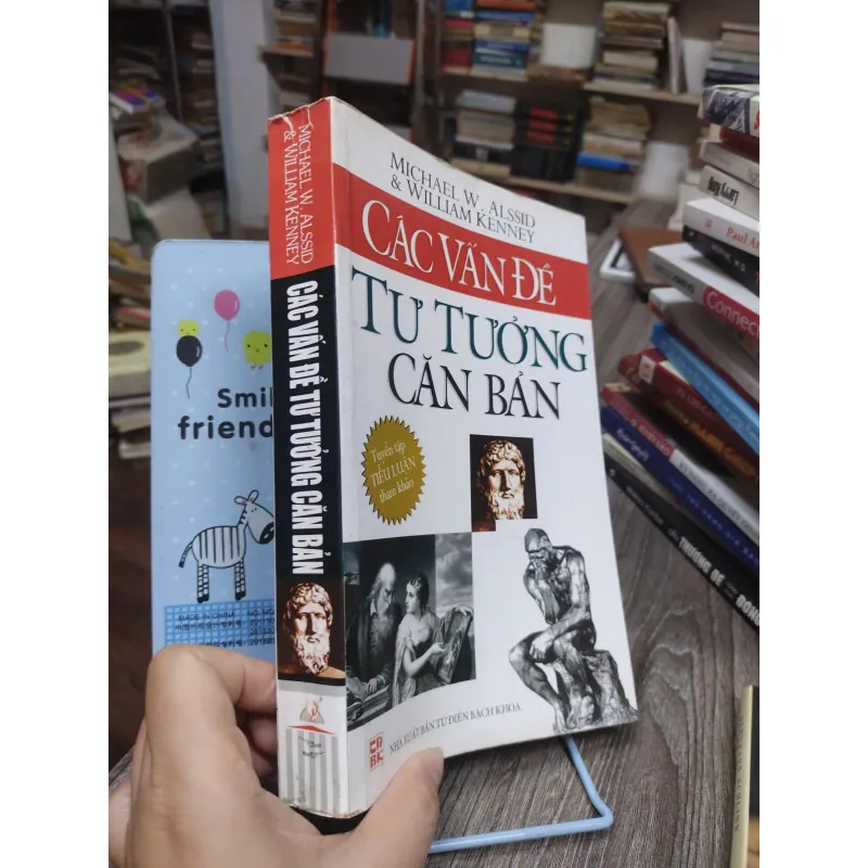 Sách: Các vấn đề tư tưởng căn bản (A1) - Tác giả: Michael W.Alssod và William Kenney 658248