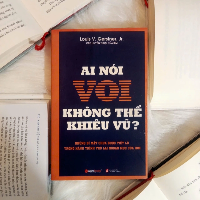 Ai Nói Voi Không Thể Khiêu Vũ? - Louis V. Gerstner Jr. 501799