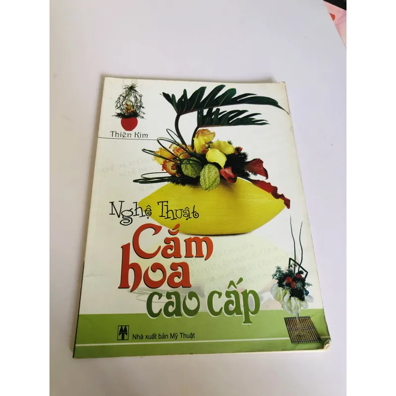 NGHỆ THUẬT CẮM HOA CAO CẤP  591886