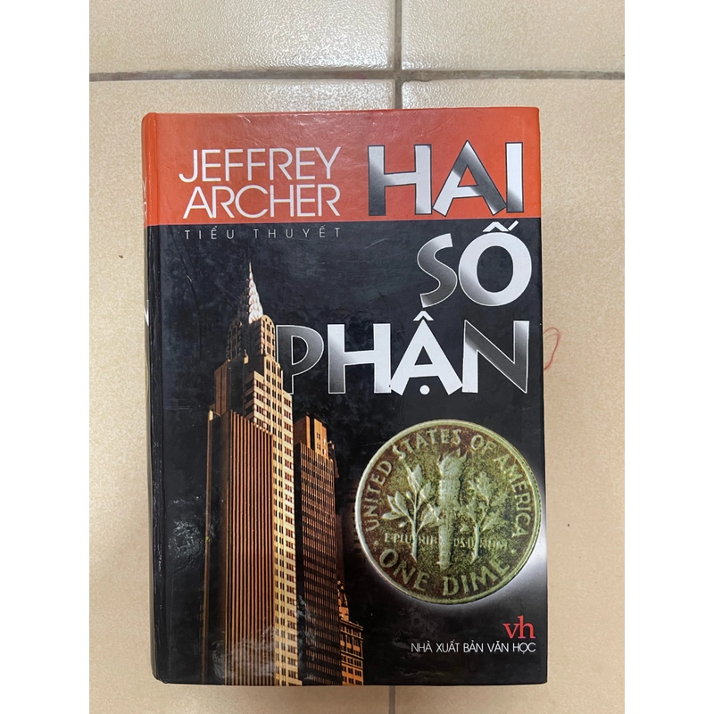 Hai số phận - Jeffrey Archer (c) 445987