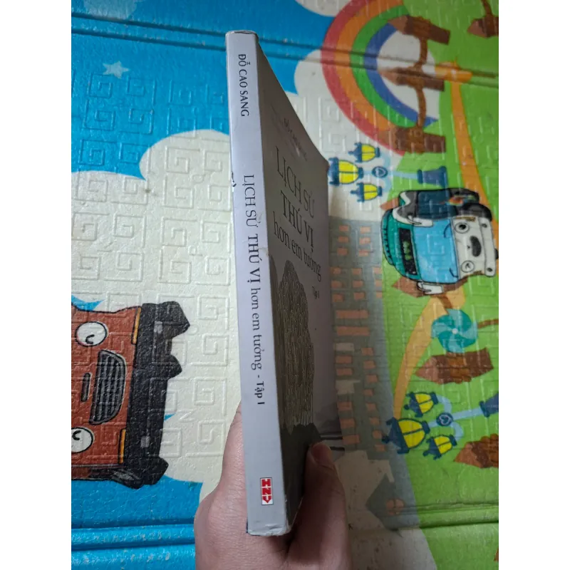 Lịch sử thú vị hơn em tưởng - Tập I 791731