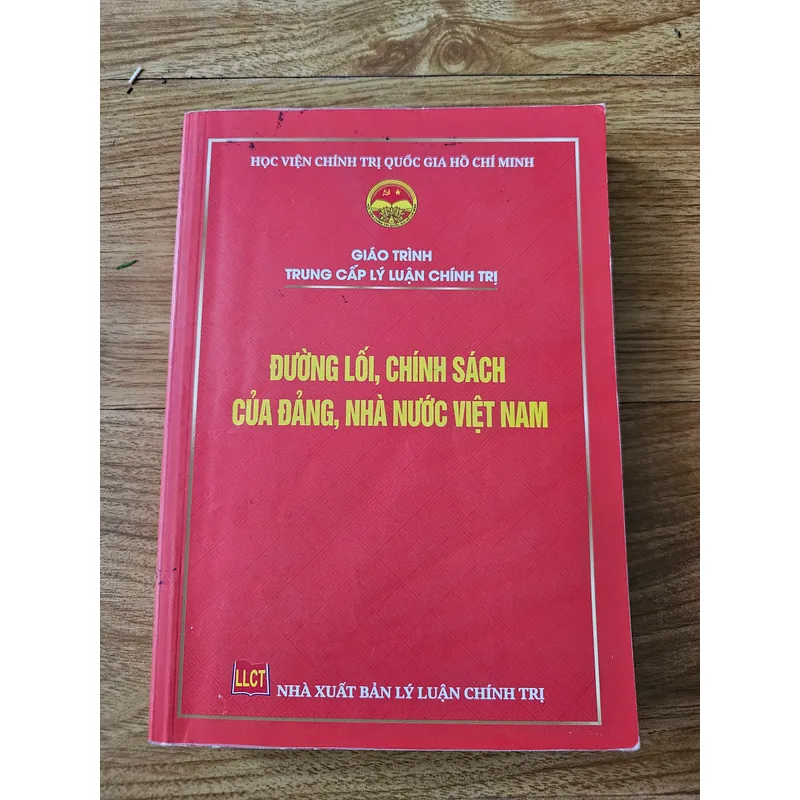 Đường lối, chính sách của đảng, nhà nước Việt Nam 
Giá 55k 608335