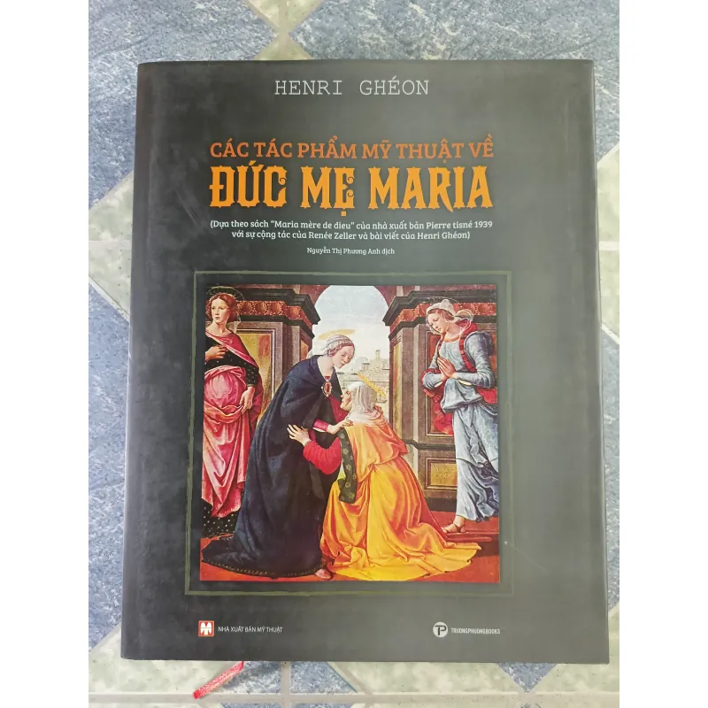 Các tác phẩm mỹ thuật về Đức Mẹ Maria - Henri Ghéon 712503