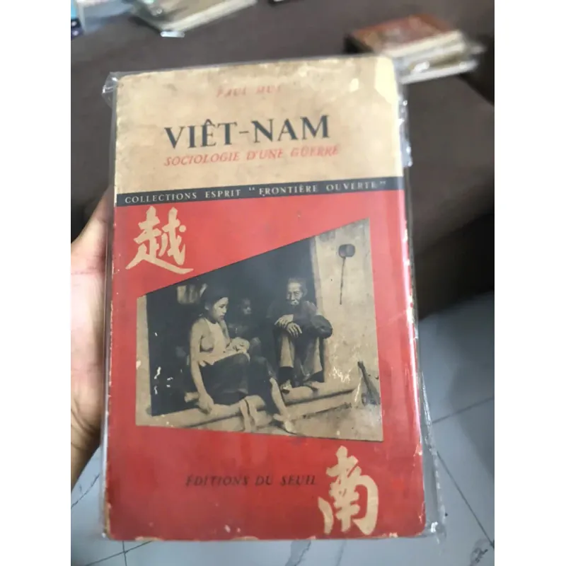 Việt-Nam - Sociologie d'une Guerre (Xã hội học về một cuộc chiến) - Paul Mus 599198