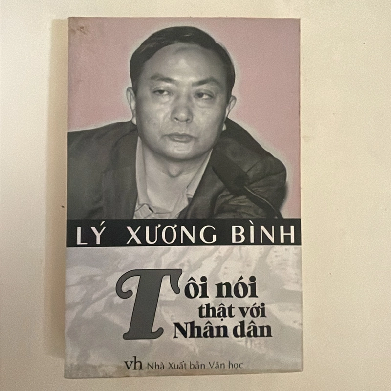 Tôi nói thật với nhân dân - Lý Xương Bình 246878