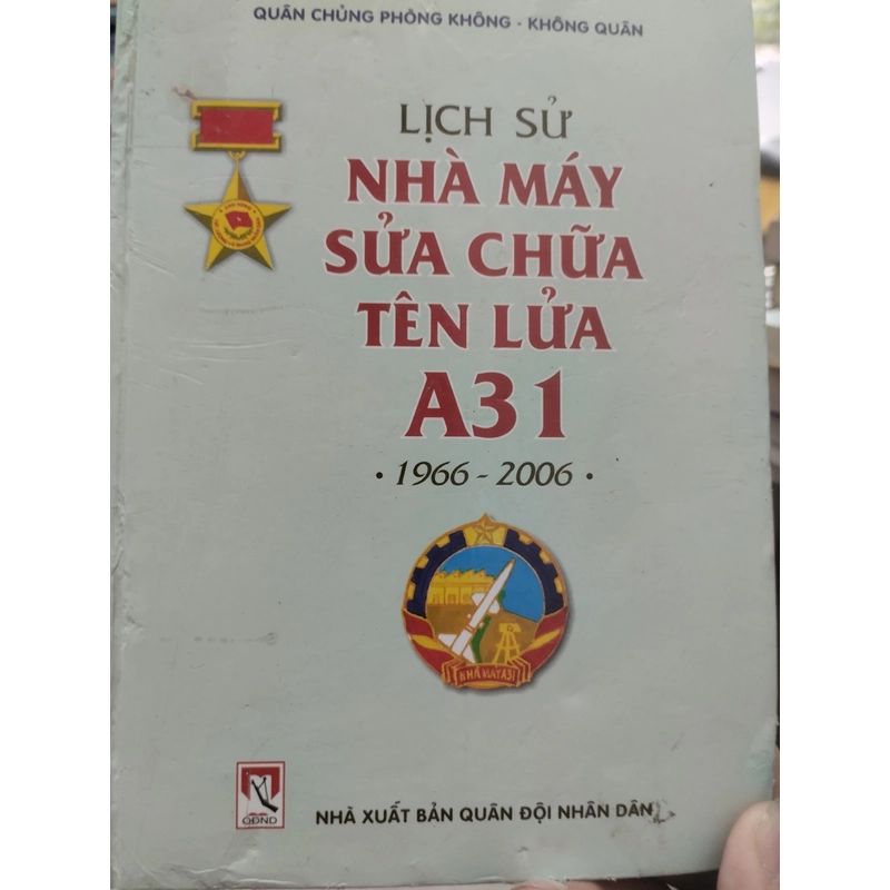 Lịch sử nhà máy sửa chữa tên lửa a31. 10 328772