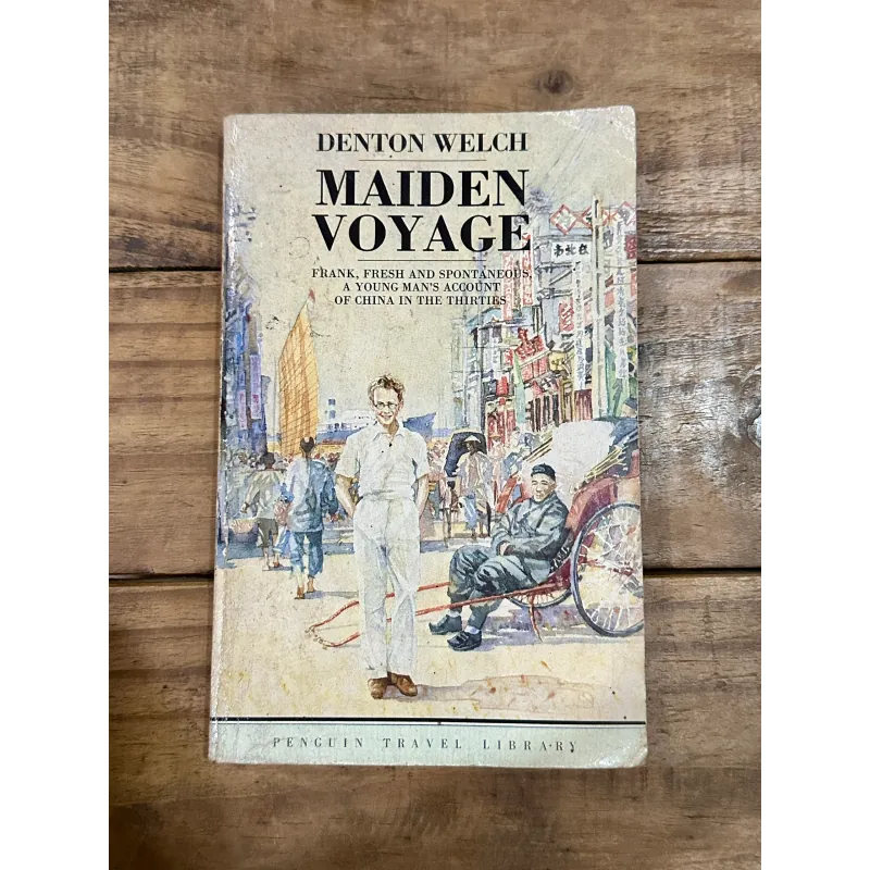 Maiden Voyage - Denton Welch (Penguin Travel Library) 731649