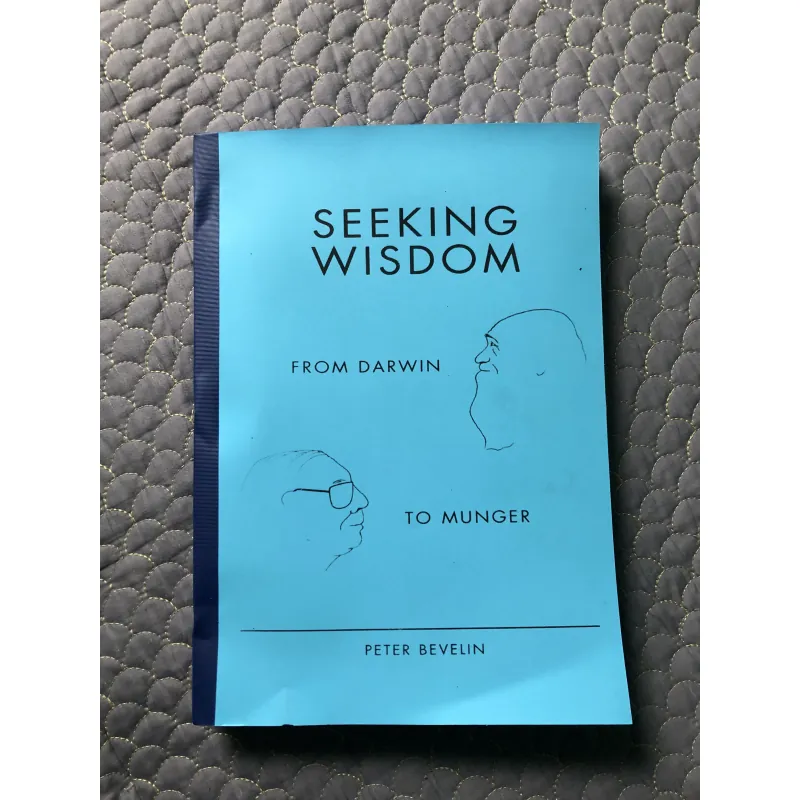 sách SEEKING WISDOM - Peter Bevelin ( Dịch ra Tiếng Việt ) 999695
