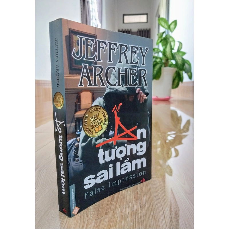 Jeffrey Archer  - Ấn Tượng Sai Lầm 363576