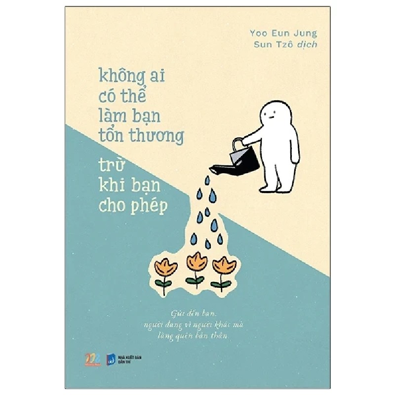 Không Ai Có Thể Làm Bạn Tổn Thương Trừ Khi Bạn Cho Phép - Yoo Eun Jung 190238