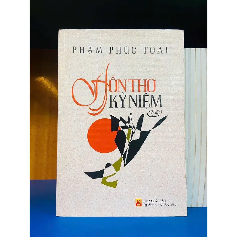 [Sách Cũ SCGR] Hồn thơ Kỷ niệm - Phạm Phúc Toại VĂN HỌC VAVO0810 681516