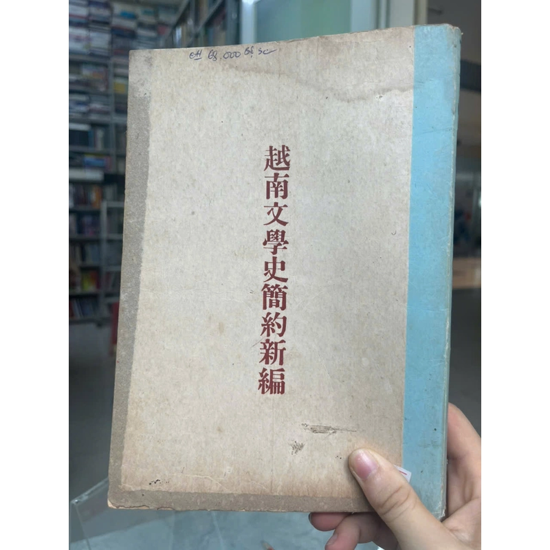 VIỆT NAM VĂN HỌC SỬ GIẢN ƯỚC TÂN BIÊN 536853